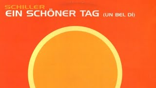 Schiller - Ein Schoner Tag (Un Bel Di) (2000)