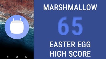 Android 6.0 Marshmallow Easter Egg High Score