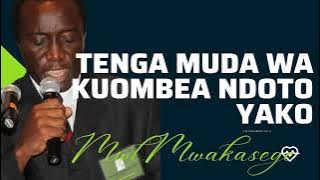 MWL CHRISTOPHER MWAKASEGE: NAMNA YA KUOMBEA NDOTO