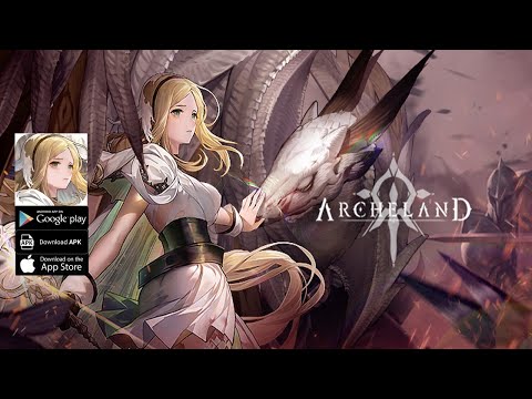 #1 Archeland Gameplay – CBT Android APK Download Mới Nhất