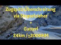 Zur Zugspitze via Stopselzieher Klettersteig und runter via Gatterl-by fair means-Tagestour 07-2021