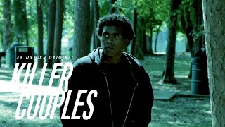 Killer Couples: S9 E3 Sneak Peek - Linda Bury & Joshua Mebane | Oxygen