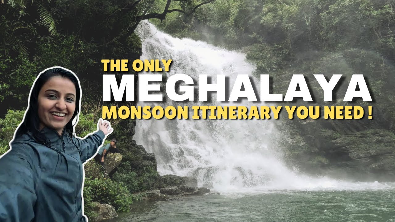 Meghalaya in Monsoon – 5 Day Itinerary with Best Waterfalls, Root Bridges & Local Experiences