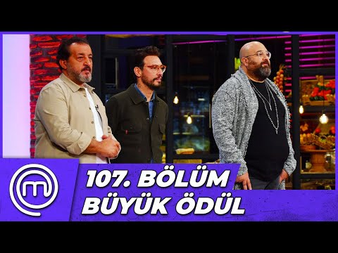 MasterChef Türkiye 107. Bölüm Özeti | ÖDÜL SAVAŞI