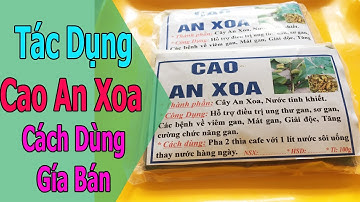 Tác Dụng Cách Dùng Giá Bán Cao An Xoa 0976 836 586