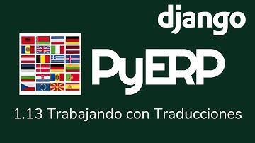 PyERP - ERP Gratis ( Django Python ) Chile - 1.13 Trabajando con Traducciones