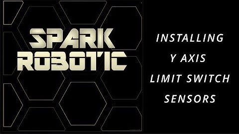 Installing Y Limit Sensors