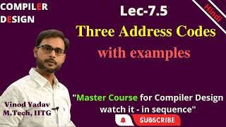 L7.5 | Three Address Code Examples | Compiler Design (CD)