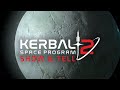 Kerbal Space Program 2 - Show And Tell