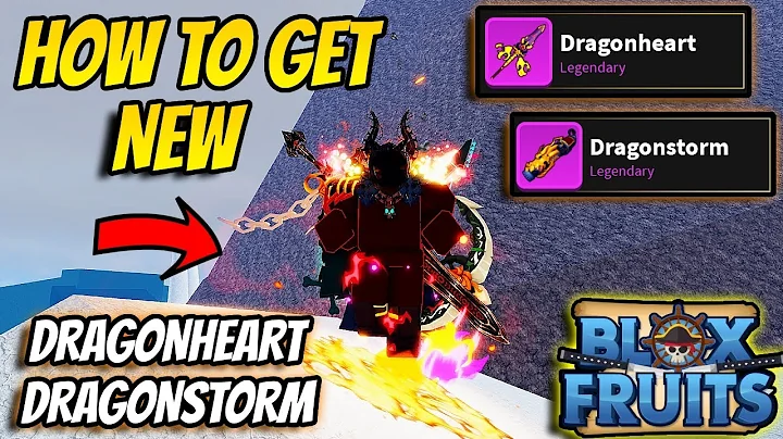 How To Get *NEW* DragonHeart & DragonStorm In Blox Fruits Dragon Update