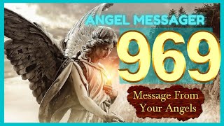 🎯Angel Number 969 Meaning❤️connect with your angels and guides