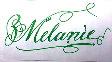 Melanie Name Signature Calligraphy Status | #moderncalligraphy #cursive #YearofYou #melanie @Melanie