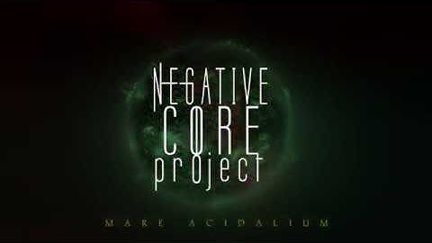 Negative CORE Project - Mare Acidalium - Official Video