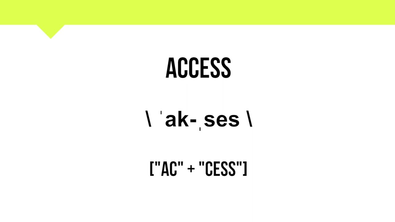 How To Pronounce Access | Meaning | Pronunciation