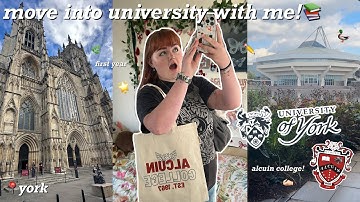 move into university with me!📚university of york fresher (alcuin college + 1 month update🌟)