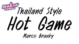 #เพลงแดนซ์ Thailand Style Hot Game ดีเจแม็คโคร รีมิกซ์