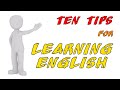 Ten Tips for Learning English