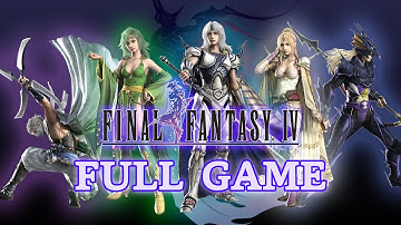 Final Fantasy IV 3D - Perfect 100% Full Game Walkthrough in 8K 60fps