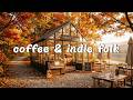 🎧 Happy Café – Refined Indie Folk Ambient | Relaxing Music for Morning Coffee, Work &amp; Focus