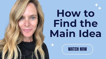 Finding the Main Idea | English Reading Skills | 2025
