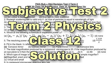 PAS Subjective Test 2 Term 2 Physics | Class 12 | Optics | Solution| Scholar Tutorial