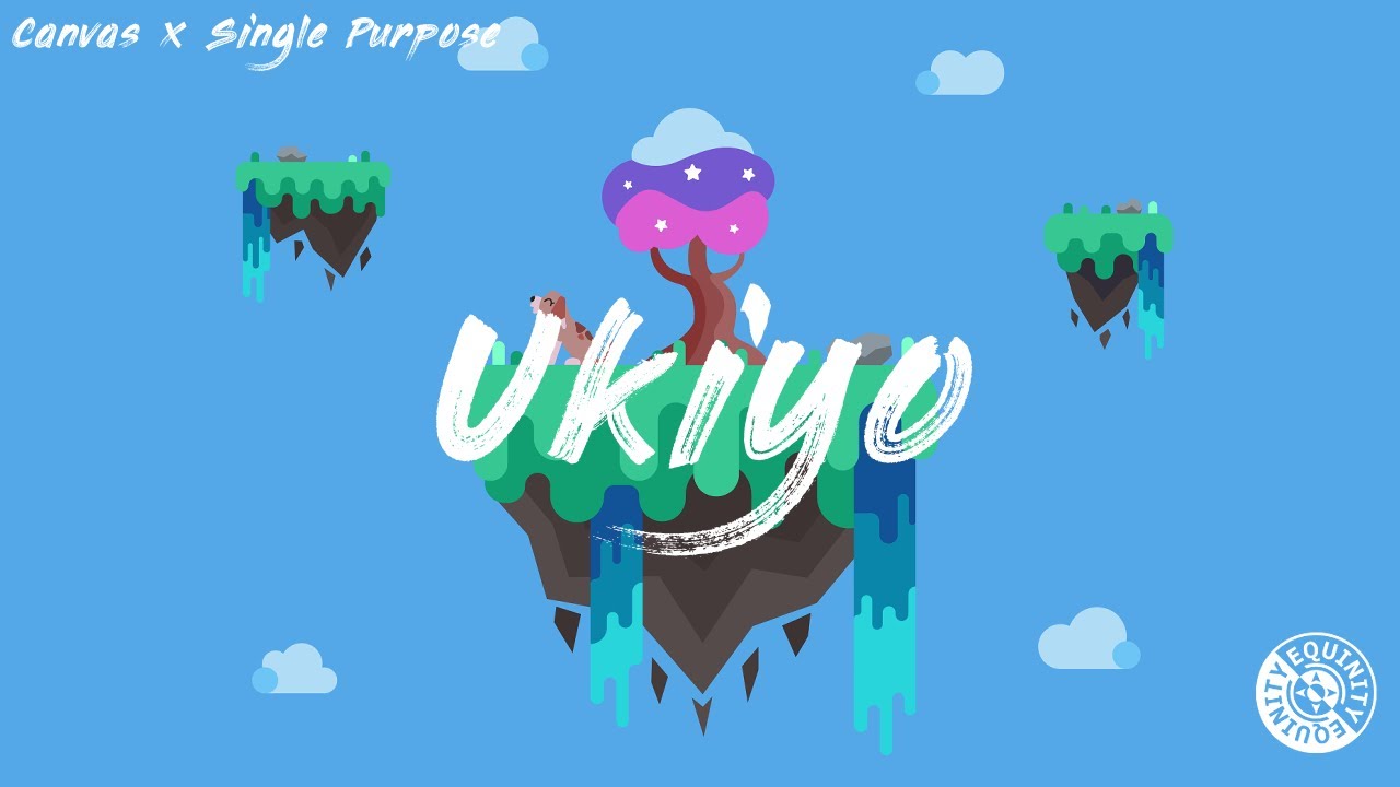 Canvas x Single Purpose - Ukiyo 