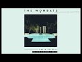 The Wombats - Greek Tragedy (Oliver Nelson Remix) 1 Hour Loop