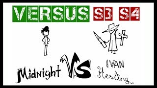 VERSUS | Midnight vs Ivan Hesling