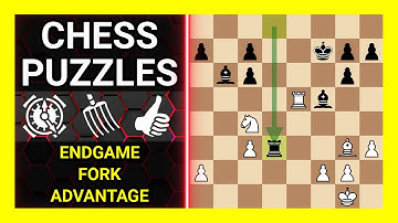 Chess Puzzles to Practice. Themes: Endgame, Fork, Advantage. Learn Chess