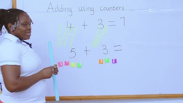 How to add 2 single digit numbers using counters | Addition | CBC Grade 1 Math Lesson