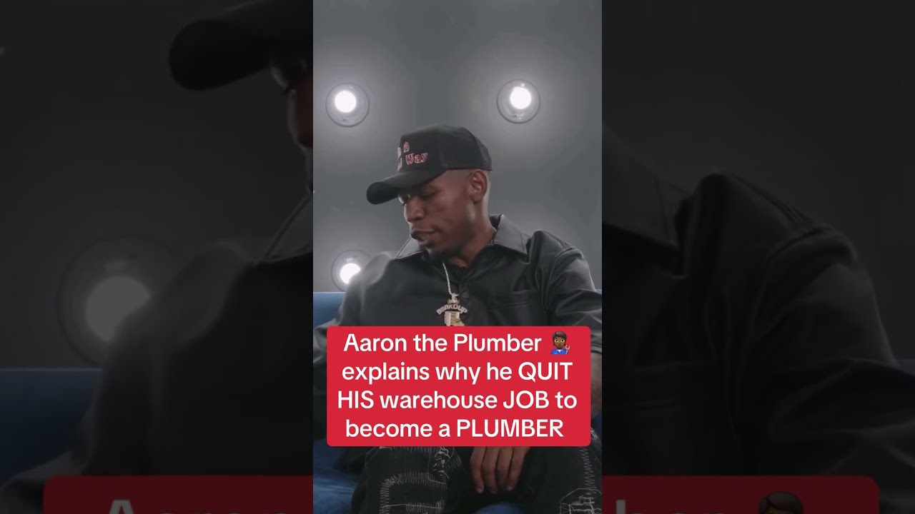 Aaron The Plumber Explains Why He Quit His Warehouse Job For Plumbing 