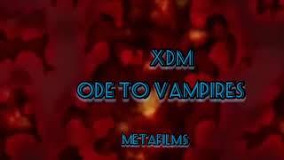 Ode To Vampires - AMV