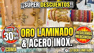 Acero de $5 pesos y Oro Laminado | Súper OFERTAS en Centro CDMX | Mayoreo y Menudeo 