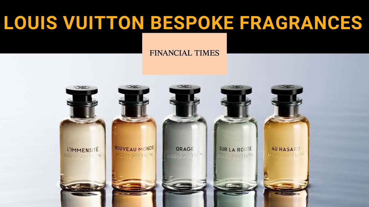 LOUIS VUITTON €60,000 BESPOKE FRAGRANCE