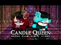 Candle Queen ♥ GLMV / GCMV ♥ Gacha Club Songs / Music Video