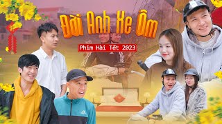 HÀI TẾT 2023 - ĐỜI ANH XE ÔM | Anh Chàng Xe Ôm Vui Tính 5 | Phim Hài Hước Hay Nhất Gãy TV