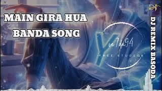 MAIN_GIRA_HUA_BANDA_BADA_NEECH_BALIYE_-_Remix_-_DJ_ANJ_SAURABH___UP_TO_U#Viral_Song