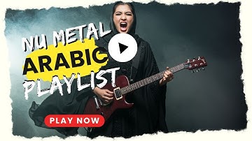 ARABIC NU METAL PLAYLIST-Desert Storm Riffs - Middle Eastern Metal Instrumental