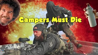 Modern Warfare CAMPERS MUST D!E