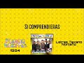 Intocable - Si Comprendieras [Letra/Lyrics]