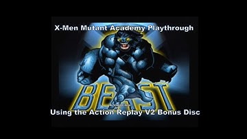 X-Men Mutant Academy 1 Beast Playthrough using the Action Replay V2 Ps2 Bonus Disc for Ps1 :D #Sony