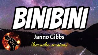 BINIBINI - JANNO GIBBS (karaoke version) chords