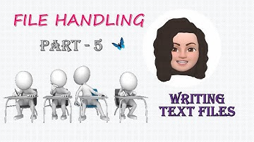 File Handling - Part 5 - Writing onto a Text File