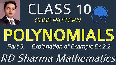 Polynomials Class 10||RD Sharma Mathematics||Part 5||Chapter 2 examples Cbse and Ncert based
