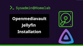 Die Jellyfin Installation in OMV
