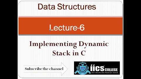 Data Structures | Implementing Dynamic Stack  | By Riyaz Sir | IICS COLLEGE