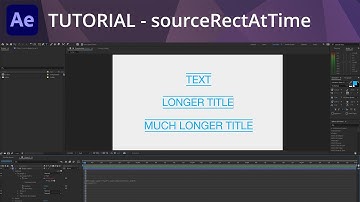 After Effects Tutorial - sourceRectAtTime Expression