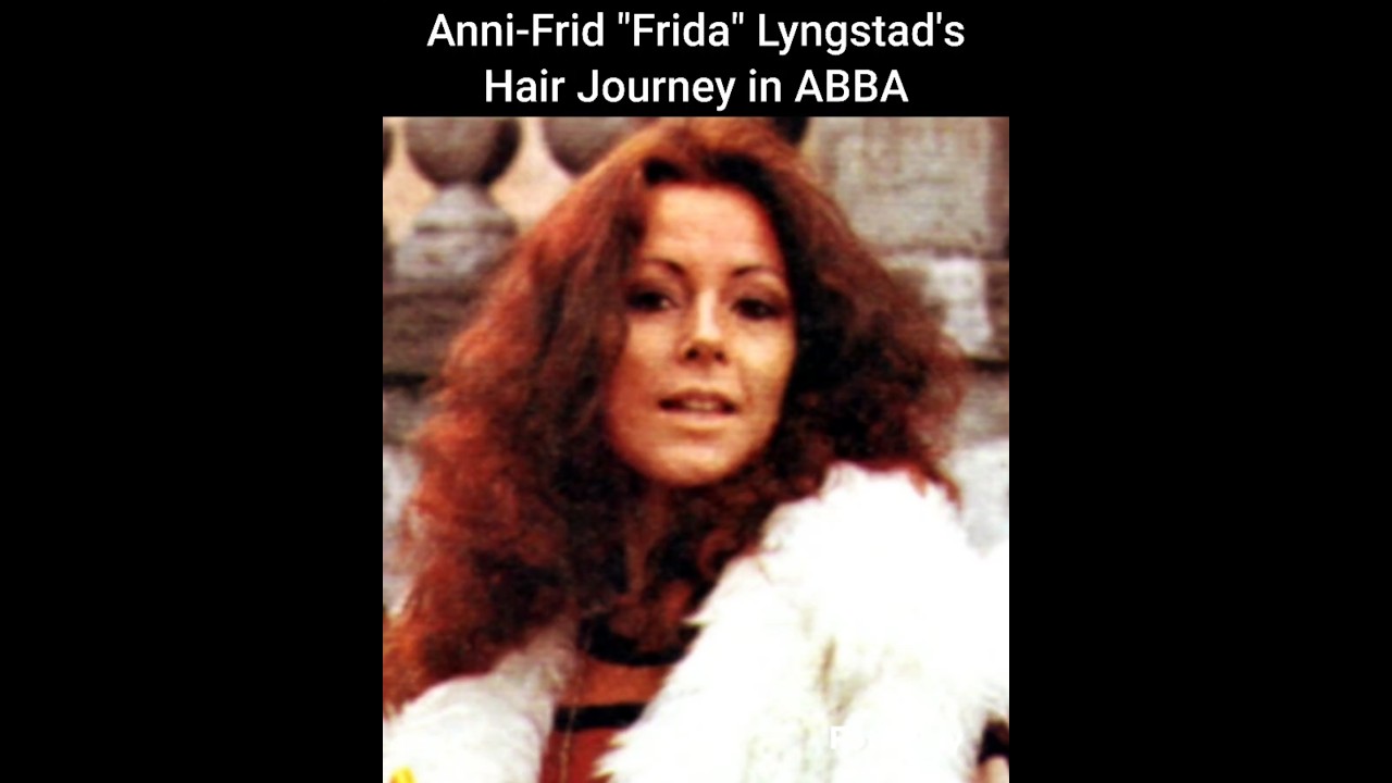 Anni-Frid Frida Lyngstad's Hair Journey in ABBA