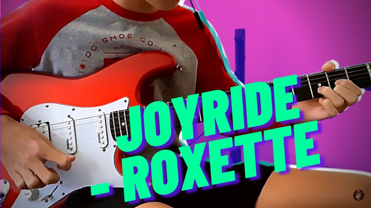 roxette joyride guitar lesson