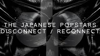 The Japanese Popstars - Release (Original Mix) [Official Audio]